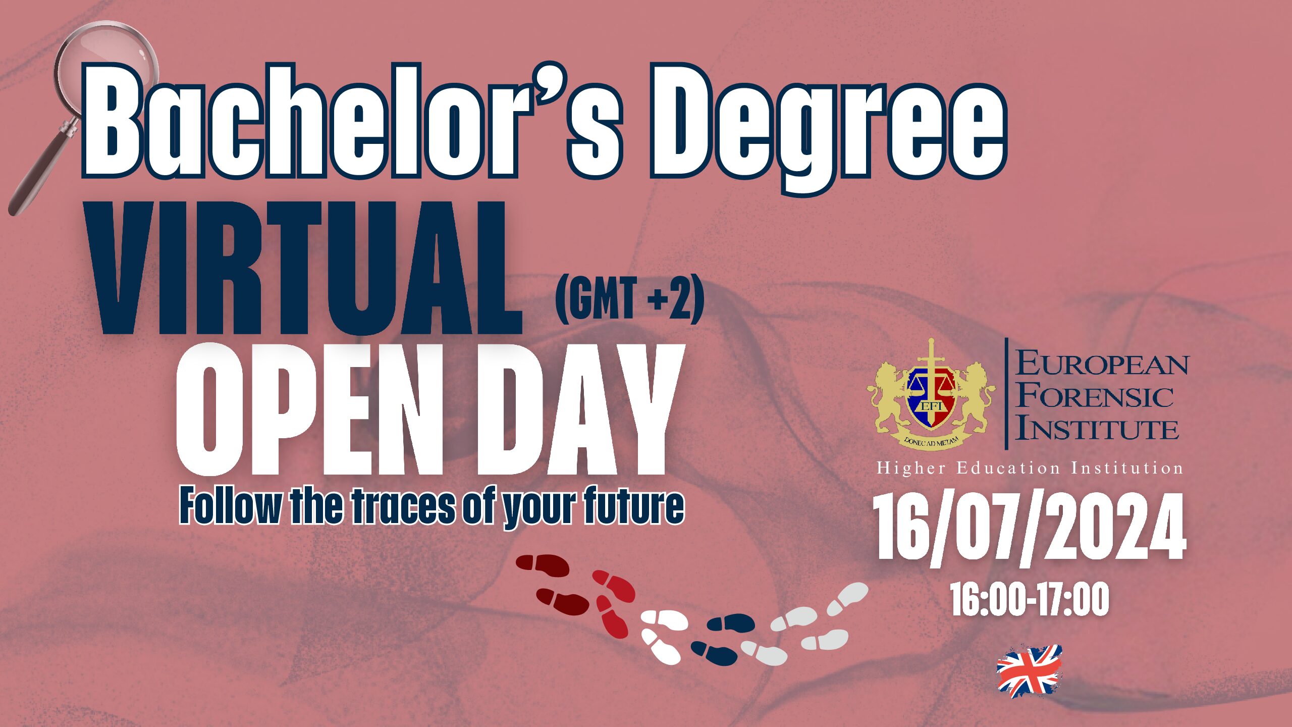 16 July 2024 Virtual Open Day European Forensic Institute