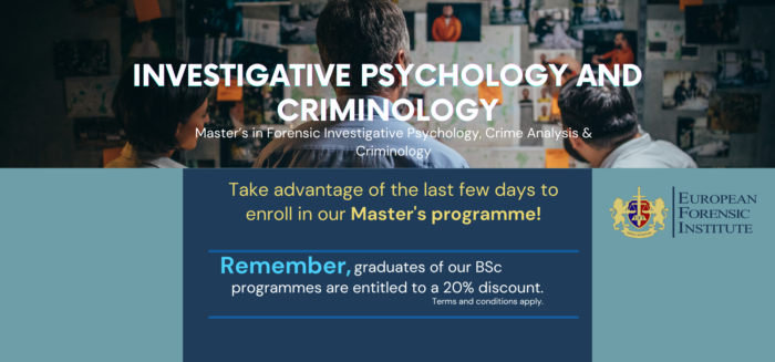 "Information about the Master’s in Forensic Investigative Psychology, Crime Analysis, and Criminology at the European Forensic Institute."